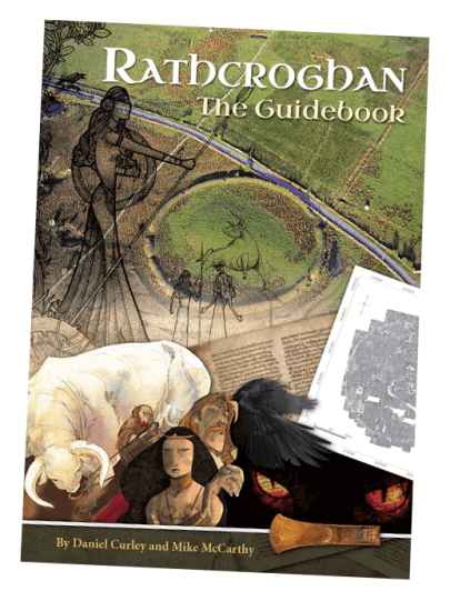 Rathcroghan The Guide Book