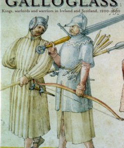 The World of the Galloglass - Seán Duffy (editor)